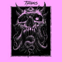 Album cover of Tyrannus