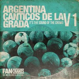 Album cover of Argentina: Cantos de la Hinchada V1