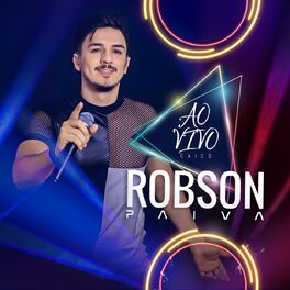 Album cover of Robson Paiva ao Vivo em Caicó