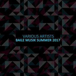 Album cover of Baile Musik Summer 2017