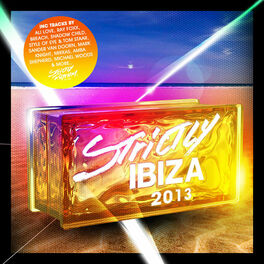 Album cover of Strictly Ibiza 2013