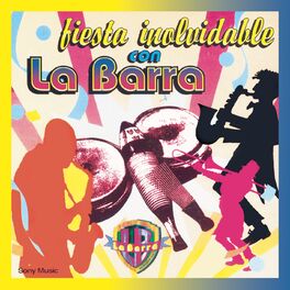 Album cover of Fiesta Inolvidable Con La Barra