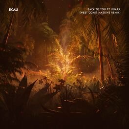 Album cover of Back To You (feat. Kiiara) (West Coast Massive Remix)
