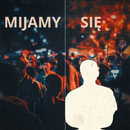 Album cover of Mijamy Się (feat. Lolly)