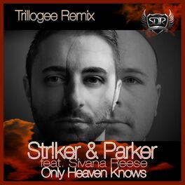 Album cover of Only Heaven Knows (Trillogee Remix)