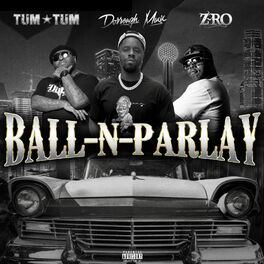 Album cover of Ball-N-Parlay