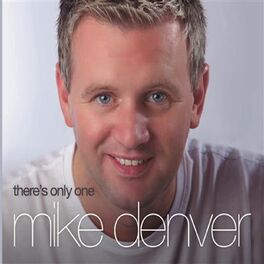 Album cover of There's Only One Mike Denver