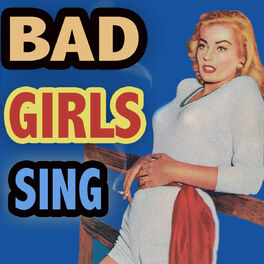Album cover of Bad Girls Sing