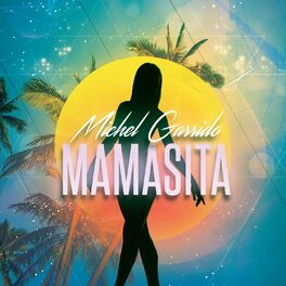 Album cover of Mamasita