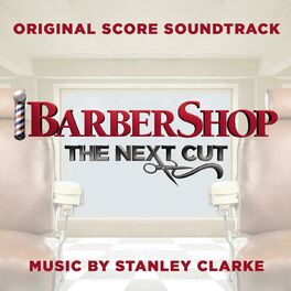 Album cover of Barbershop: The Next Cut (Original Score Soundtrack)