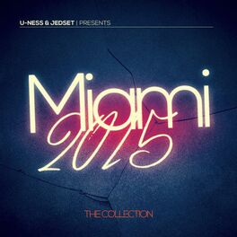 Album cover of U-Ness & Jedset Pts Miami 2015