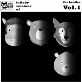 Album cover of Lullaby Versions of The Beatles - Vol 1