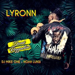 Album cover of Damé Reggaeton (feat. DJ Mike One & Noah Lunsi)