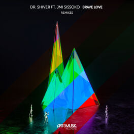 Album cover of Brave Love (Remixes)