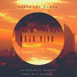 Album cover of Rojo Vivo (feat. Pela & Valentin)