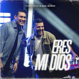Album cover of Eres Mi Dios