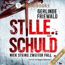 Album cover of Nick Steins zweiter Fall - Stille Schuld - Nick Stein-Reihe, Band 2 (Ungekürzt)