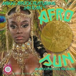 Album cover of Afro Sun An AfflickteD Soul Tek Remix