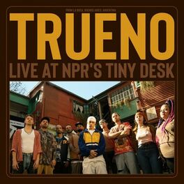 Album cover of Trueno (Live At NPR's Tiny Desk)