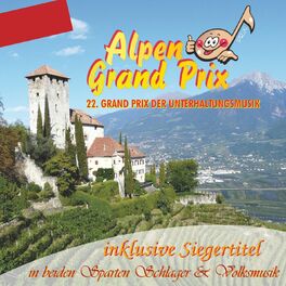 Album cover of Alpen Grand Prix - 22. Grand Prix der Unterhaltungsmusik
