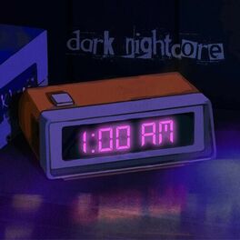 Album cover of 1:00 A.M. (Yandere Nightcore Songs)