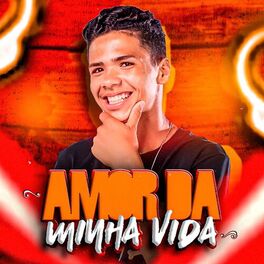 Album cover of Amor Da Minha Vida