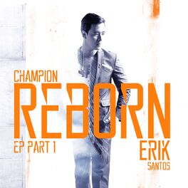 Album cover of Champion Reborn, Pt. 1
