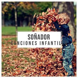 Album cover of # 1 Album: Soñador Canciones Infantiles