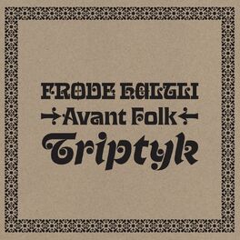 Album cover of Avant Folk Triptyk