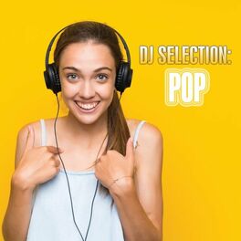 Album cover of DJ Selection: Pop