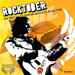 Album cover of Rocktober (The Best South African Rock Hits of All Time), Vol. 2