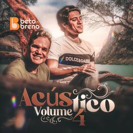 Album cover of Beto e Breno Acústico, Vol. 4