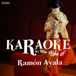Album cover of Karaoke - In the Style of Ramón Ayala