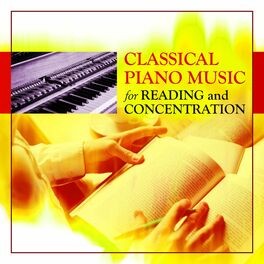 Album cover of Classical Piano Music for Reading and Concentration