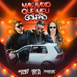 Album cover of MAIS BAIXO QUE MEU GOLFAO