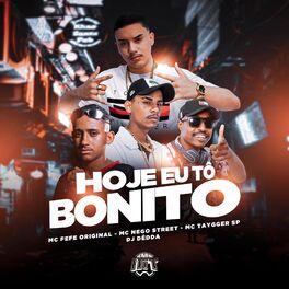 Album cover of Hoje Eu Tô Bonito