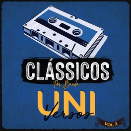 Album cover of Clássicos Por Banda Universos, Vol. 2