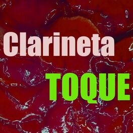 Album cover of Toque Clarineta