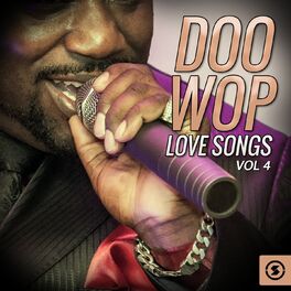 Album cover of Doo Wop Love Songs, Vol. 4