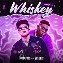 Album cover of Whiskey (Remix)