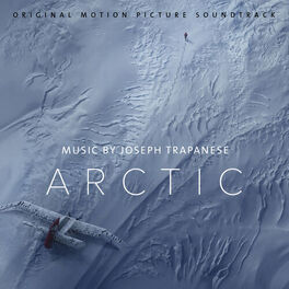 Album cover of Arctic (Original Motion Picture Soundtrack)