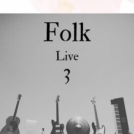 Album cover of Folk Live 3 (Live)