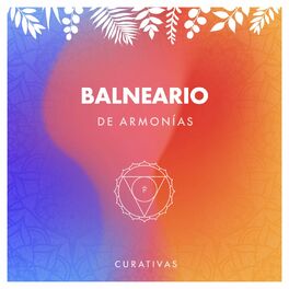 Album cover of Balneario de Armonías Curativas