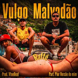 Album cover of Vulgo Malvadão