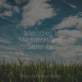 Album cover of Melodies | Mediation and Serenity
