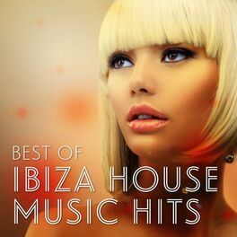 Album cover of Best of Ibiza House Music Hits
