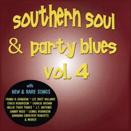 Album cover of Southern Soul & Party Blues Vol. 4