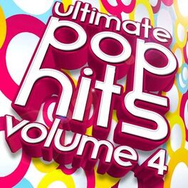 Album cover of Ultimate Pop Hits, Vol. 4