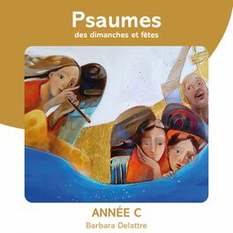 Album cover of Psaumes des dimanches et fêtes, année C