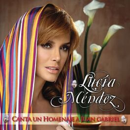 Album cover of Lucia Mendez Canta Un Homenaje A Juan Gabriel